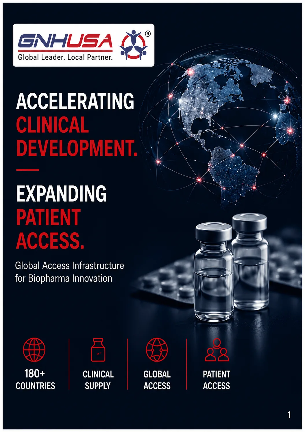 Accelerating Clinical Development. Expanding Patient Access. — page 1: Accelerating clinical development, expanding patient access
