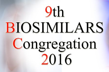Looking forward to 9th Biosimilars Congregation 2016